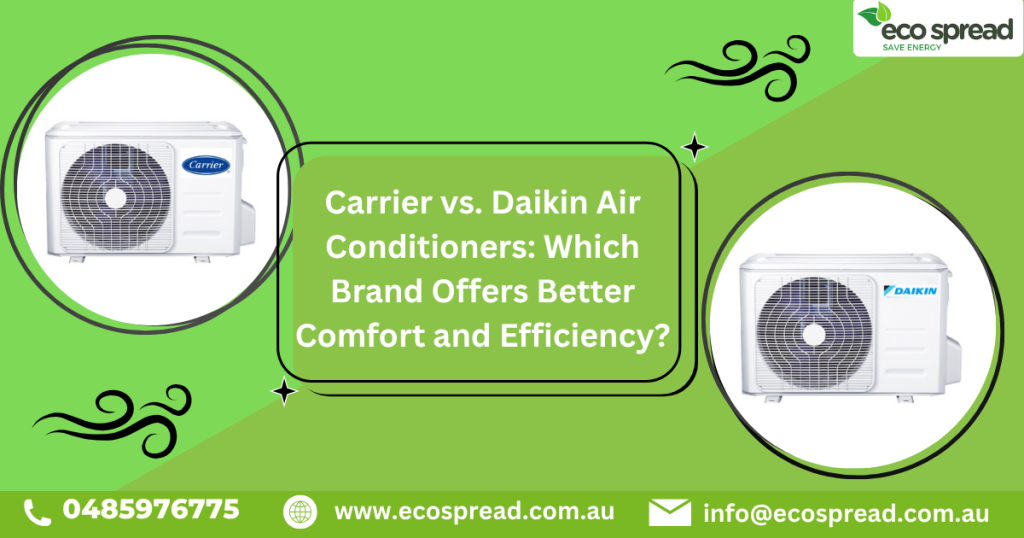 Carrier vs. Daikin Air Conditioners