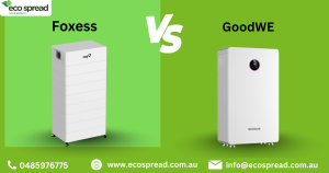 FoxESS vs GoodWe Solar Batteries