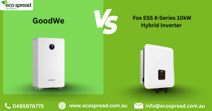 GoodWe vs Fox ESS Hybrid