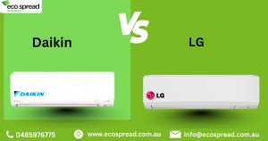 Daikin vs LG Air Conditioner